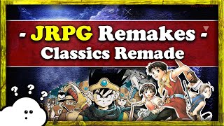 6 JRPG Remakes Remasters and Revivals Coming This Year! (2024)