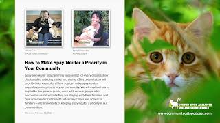 How to Make Spay/Neuter a Priority in Your Community | Case & Hernandez | 2021 USA Conference
