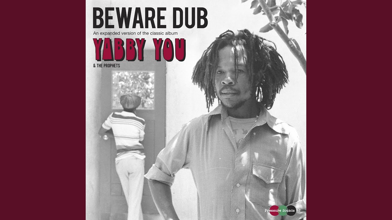 Yabby You & The Prophets - Beware Dub - Reggae Vibes