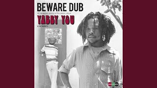 Yabby You & The Prophets - Beware Dub - Reggae Vibes