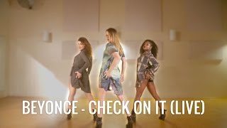 Beyonce - Check Up On It (Live) | Dance Choreography by Janelle Ginestra