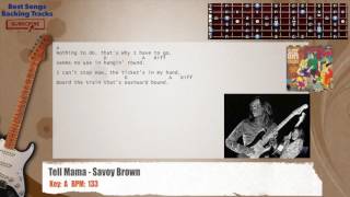🎸 Tell Mama - Savoy Brown Guitar Backing Track with chords and lyrics chords