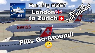 Aerofly 2021 | London Stansted to Zurich | B777-300ER | Full Flight PLUS GO AROUND (MISSED APPROACH) screenshot 1