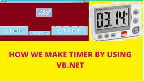 Visual  Basic . Net Tutorial 1 - How To Use Timer Control In VB.NET
