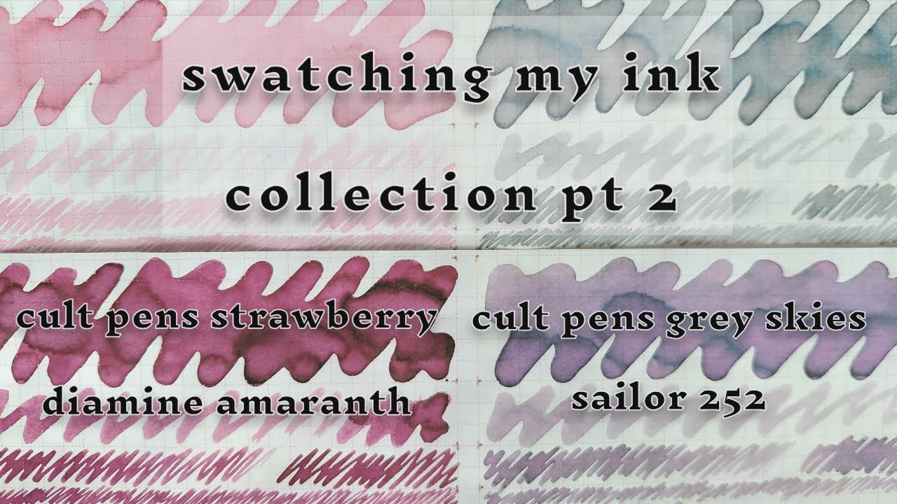 swatching my entire ink collection pt 2: inks 5-8