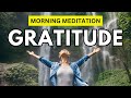 The best morning meditation to start the day with gratitude