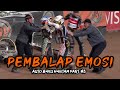 KOMPILASI PEMBALAP EMOSI #3