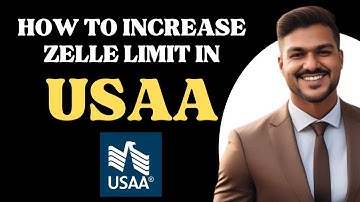 How to increase ZELLE limit in USAA l Double Z