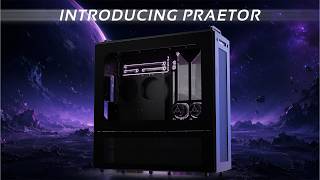 Introducing Praetor Workstation Case