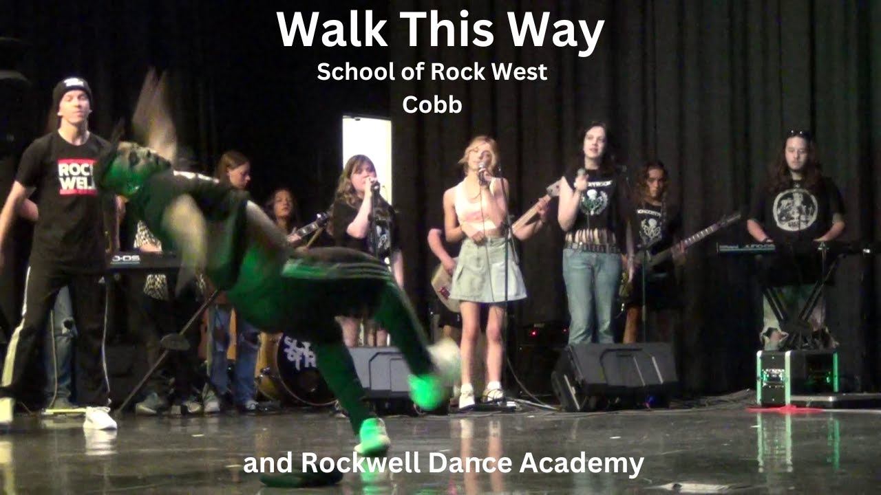 AEROSMITH Walk This Way SCHOOL OF ROCK WEST COBB YouTube