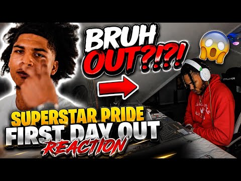 Superstar Pride - First Day Out (Official Video) | REACTION | MUST WATCH!!!!!