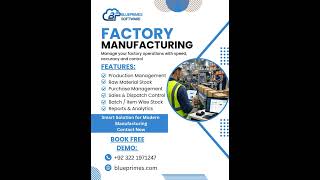 BluePrimes Factory Manufacturing Software | Production, Stock &amp; Dispatch Management