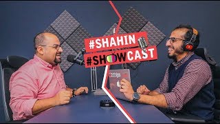 Shahin ShowCast #2 | عمر عبد الرحيم عن تعلم اللغه الإنجليزيه مع الترفيه والبزنس والإكتئاب