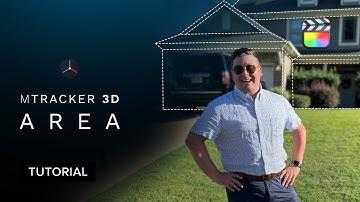 mTracker 3D Area Tutorial — Using, customizing & tracking area outlines in Final Cut Pro — MotionVFX