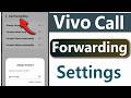 Vivo Call Forwarding Settings | Vivo Call Forwarding Kaise Kare | Set call forwarding in vivo phone