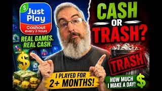 JustPlay: Cash In or Trash It?