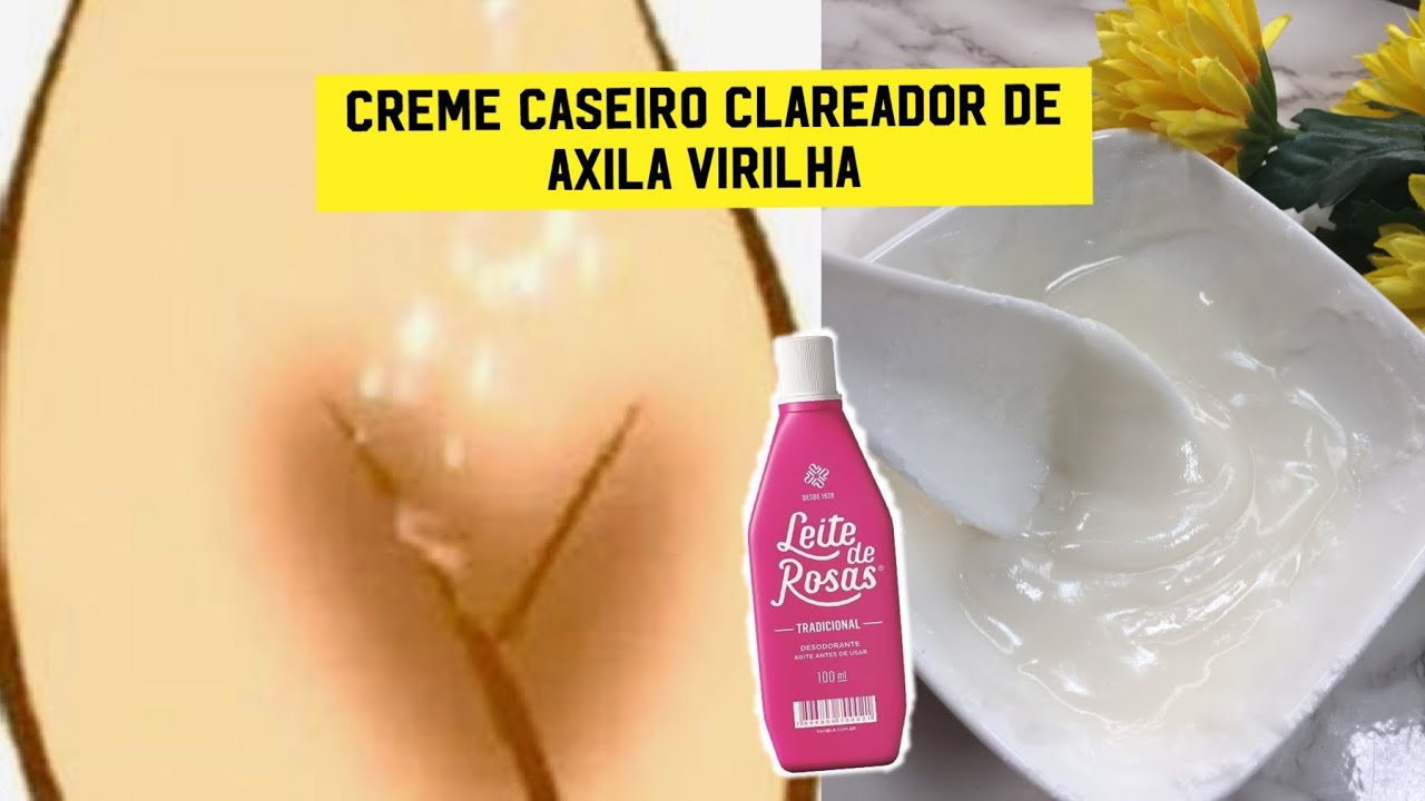 Creme caseiro esfoliante USANDO LEITE DE ROSA para clarear manchas axilas  virilha cotovelo calcanhar - YouTube
