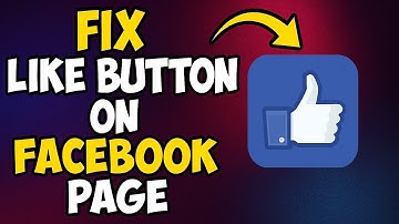 How To Fix Like Button On Facebook Page ✅ - Easy Tutorial