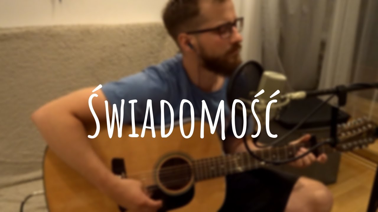 Świadomość - Paweł Aldaron Czekalski cover by Michał Zieleń