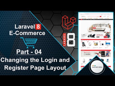 Laravel 8 E-Commerce - Changing the Login and Register Page Layout