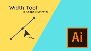 Width Tool in Adobe Illustrator (Ep-15)