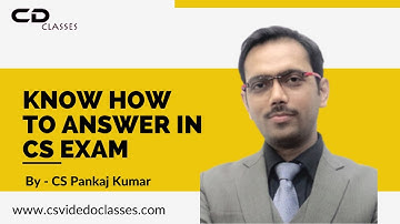 Know How to Answer in CS Exam by CS Pankaj Kumar || CS Professional || CS Executive || CSEET