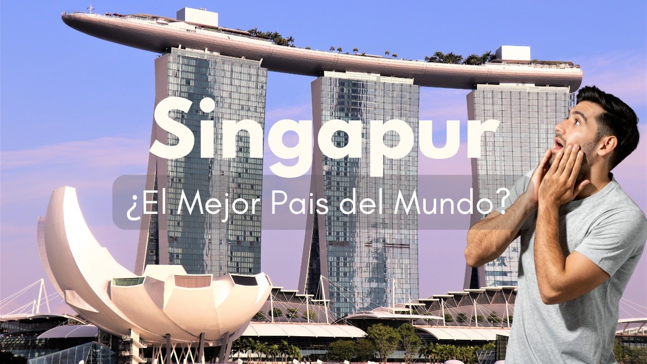 ¿Es Singapur el MEJOR país para vivir o invertir? Economía, vida y oportunidades 