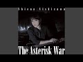 The Asterisk War