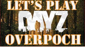 DayZ Overpoch -  Ep.1 - Airfield Ambush