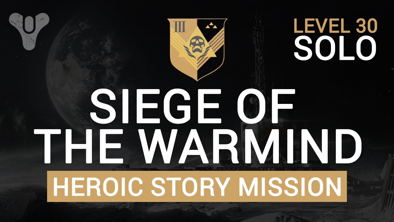 Destiny: Daily Heroic Mission Level 30 SOLO - Siege of the Warmind - YouTube