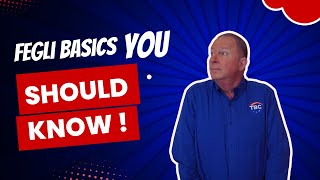 Basic Life Insurance (FEGLI) | What Every Federal and Postal Employee Must Know!