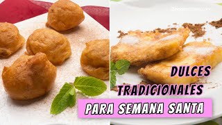 Dulces TÍPICOS de SEMANA SANTA: 5 recetas de dulces tradicionales by Hogarmania 6,672 views 1 month ago 15 minutes