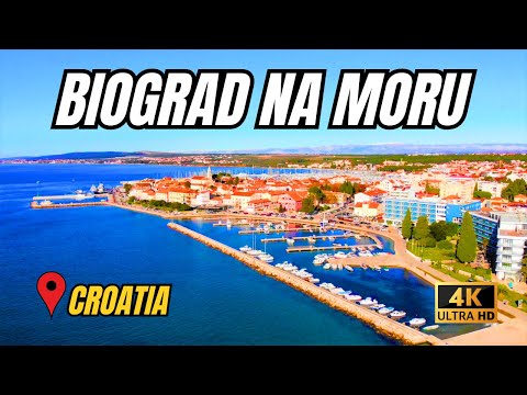 BIOGRAD NA MORU - CROATIA 4K