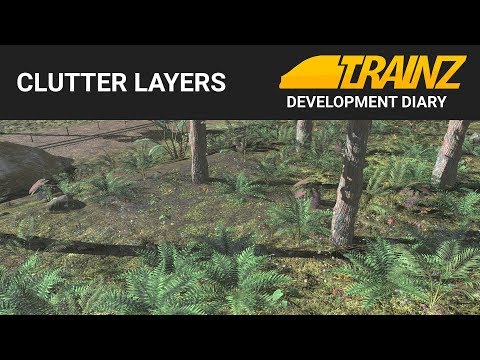 Trainz Dev Diary - Clutter Layers (sneak peek)