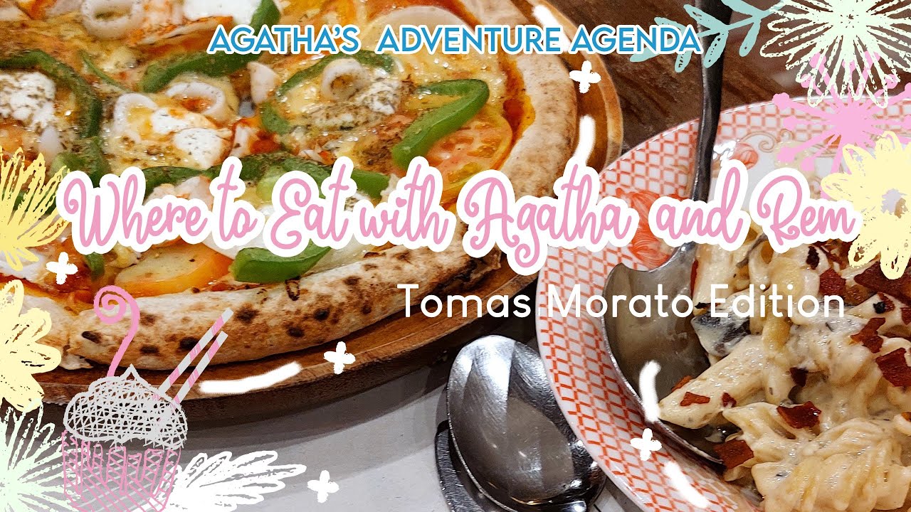 [BATTERY SERIES] Where to Eat, with Agatha & Rem: Let's Explore Tomas Morato!