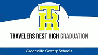 Travelers Rest High Graduation 2022