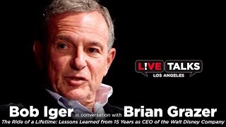 Bob Iger in conversation with Brian Grazer at Live Talks Los Angeles