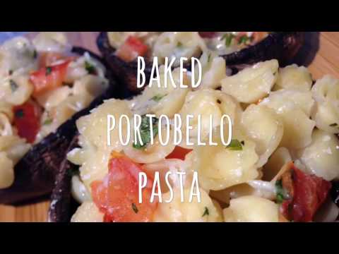 BAKED PORTOBELLO PASTA