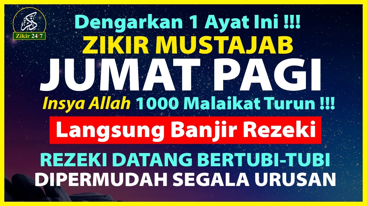 Zikir Pagi Sesuai Sunnah, Dzikir Pembuka Pintu Rezeki, Zikir Penenang Hati dan Pikiran