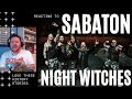 THESE HISTORY SONGS ARE SO AMAZING &amp; SAD !! SABATON - NIGHT WITCHES - [REATION] [REACT]