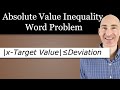 The Trick to Solving Absolute Value Inequality Word Problems that You are Probably Missing