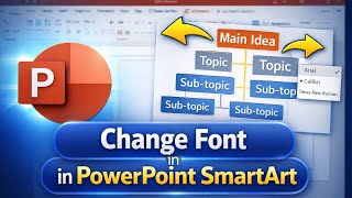 How to Change Font in PowerPoint SmartArt | SmartArt Text Style Tutorial