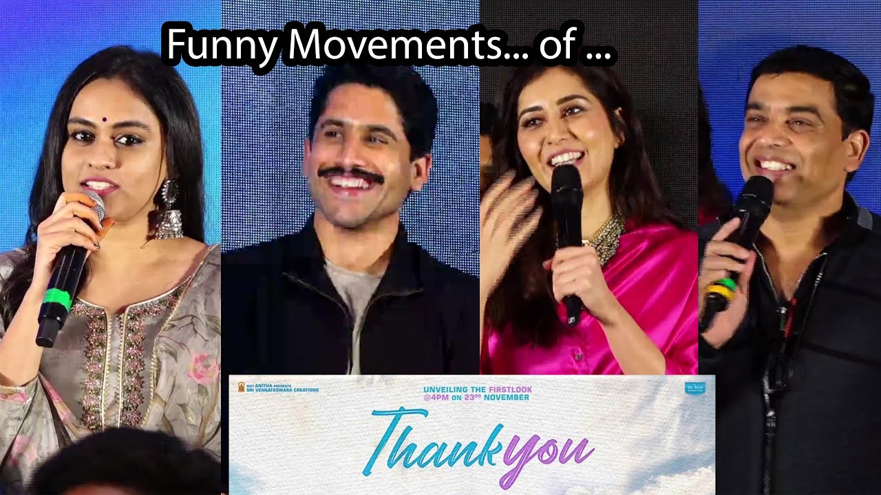 Thank You Movie Press Meet | Naga Chaitanaya | Rasi Khanna | Dil Raju | Screen Masthi