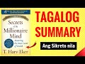 Secrets of the Millionaire Mind Tagalog Summary - T. Harv Eker