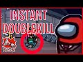 INSTANT DOUBLEKILL | Broeki Hightlights Among Us