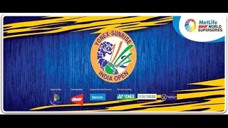 Yonex Sunrise India Open 2017 Badminton 28 March - 2 April