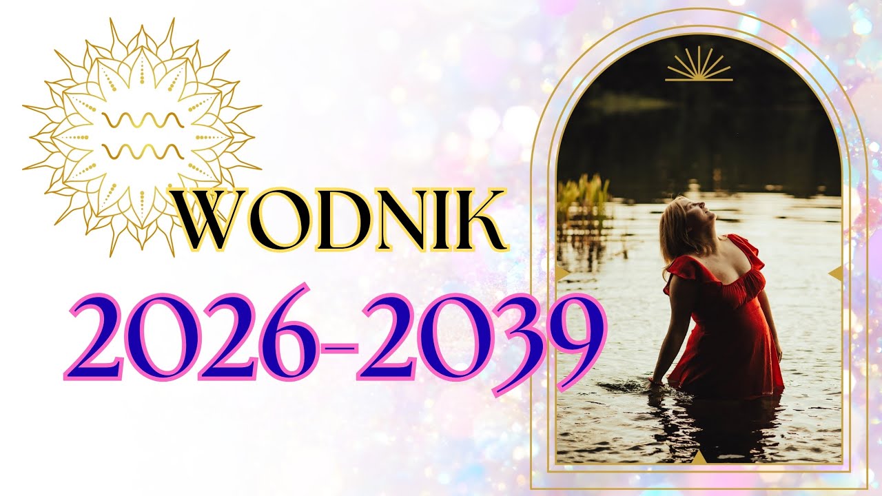 ♒️ WODNIK ✨️ Prowadzi Cię Radość ✨️ 2026-2039 #tarot #horoskop