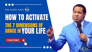 HOW TO ACTIVATE THE 7 DIMENSIONS OF GRACE IN YOUR LIFE PASTOR CHRIS OYAKHILOME #bible