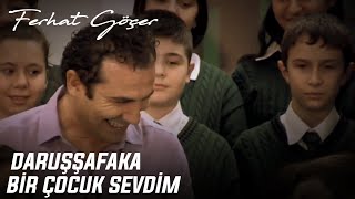 Ferhat Göçer ve Daruşşafaka'lı Öğrenciler (Prova) - Bir Çocuk Sevdim Resimi