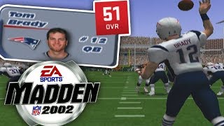 18 Years Ago When Tom Brady Was A 51 Overall In Madden - Youtube
